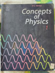 Concepts of Physics Part 1