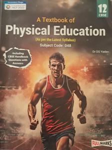 PHYSICAL EDUCATION TEXTBOOK OF FULLMARKS CLASS 12