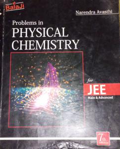 Problems in Physical Chemistry by Narendra Avasti
