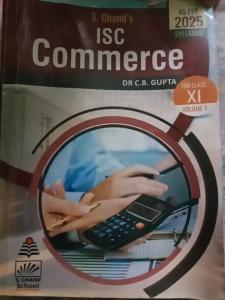 S. Chanda's ISC Commerce Volume 1 for Class XI 