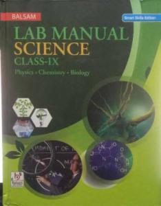 Balsam science lab manual class 9